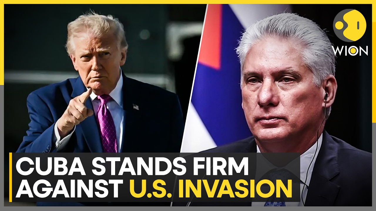Cuba's President Says 'We Would Die' To Defend Against US Invasion | WION