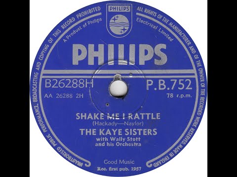 The Kaye Sisters - Shake Me, I Rattle