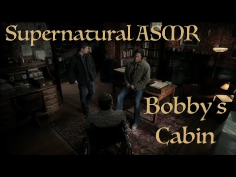 Bobby's Cabin | Supernatural ASMR with Dean, Sam, Cas & Bobby