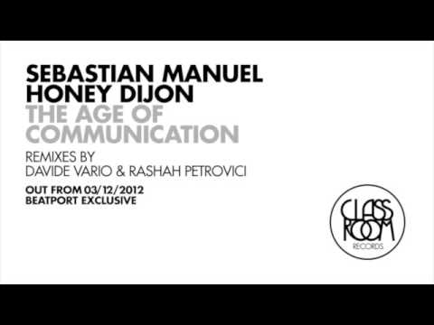 SEBASTIAN MANUEL & HONEY DIJON - THE AGE OF COMUNICATION [CRM005]