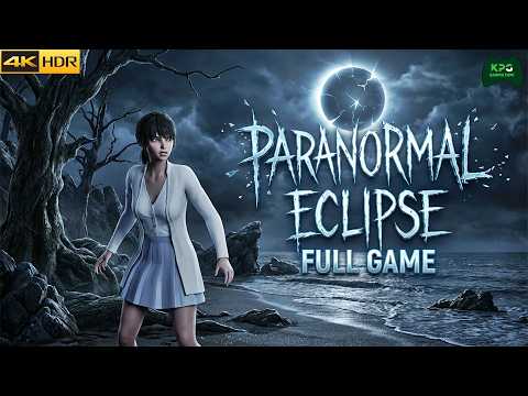 Paranormal Eclipse - Full Gameplay Walkthrough 4K 2160p 60FPS Ultra HD