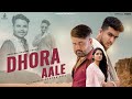Dhora Aale (Loaded Dunali) || Parmen ft Dharmi || Nikuu Banna || Israr ||Rekha || Chotu Singh Rawna