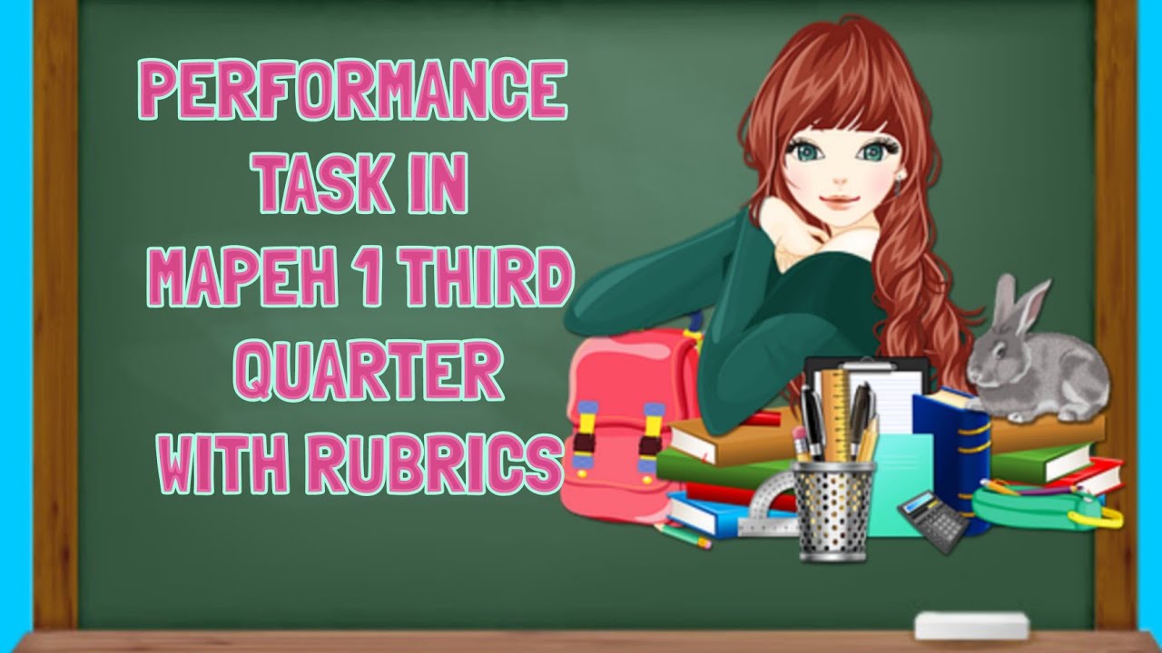 Performance Task MAPEH 1 3rd Quarter With Rubrics