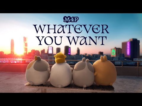 Molang - M4P 'Whatever You Want' Official Music Video