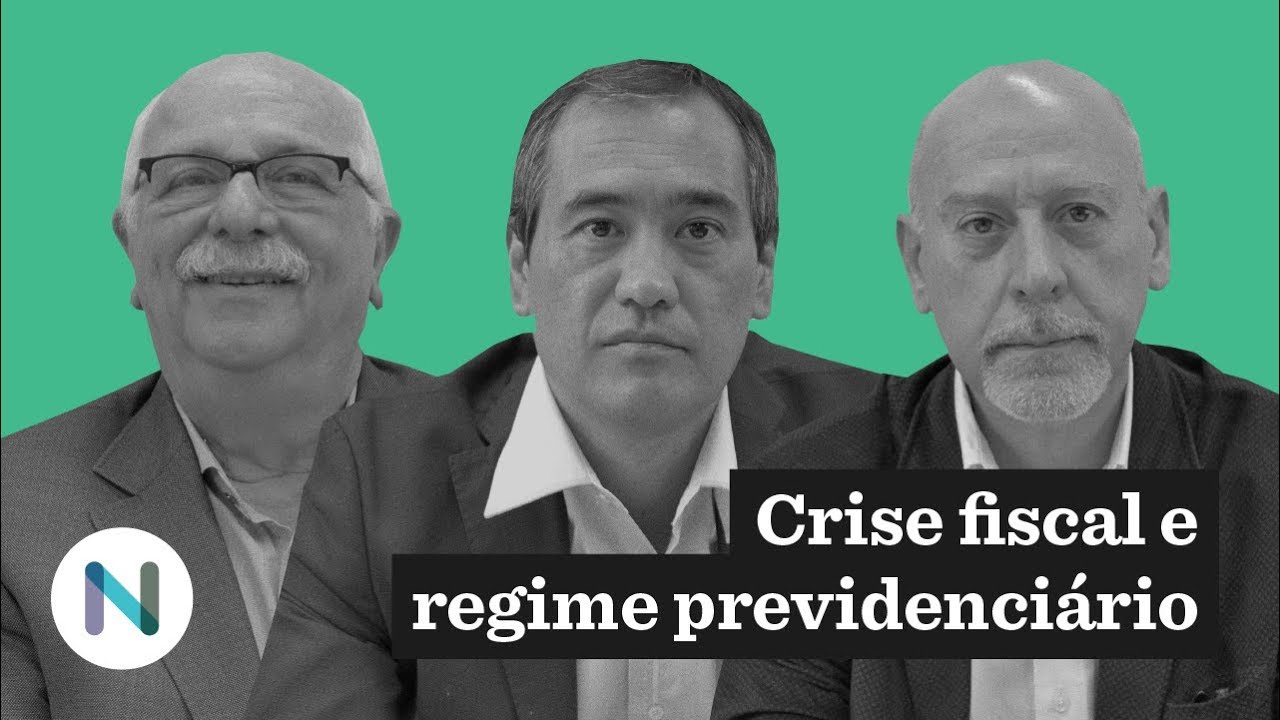 Crise fiscal e regime previdenciário | Políticas públicas em debate