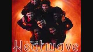 heatwave sho nuff must be love