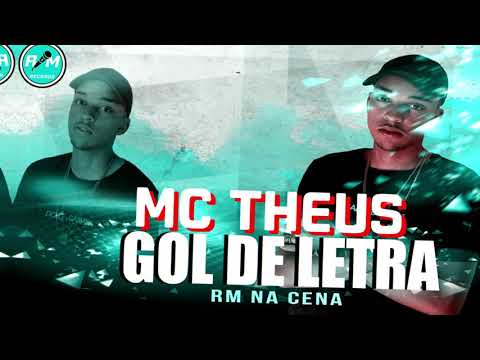 Mc Theus - Gol de letra (Studio funk da quebra) RM na Cena