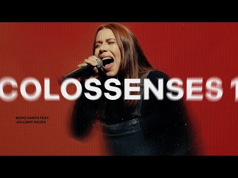 COLOSSENSES 1 - NOVO CANTO, ‪@JullianySouza‬