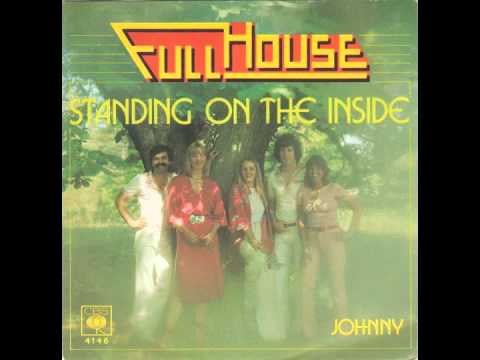 Full House - Standing On The Inside