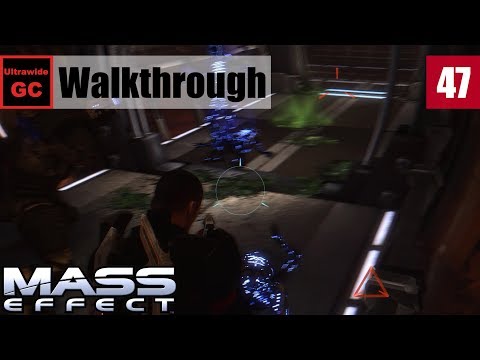 Mass Effect [#47] - UNC: Geth Incursions || Walkthrough