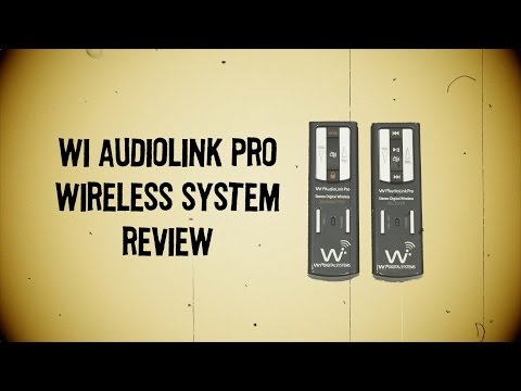 Wi Audiolink Pro digital wireless system. Full review
