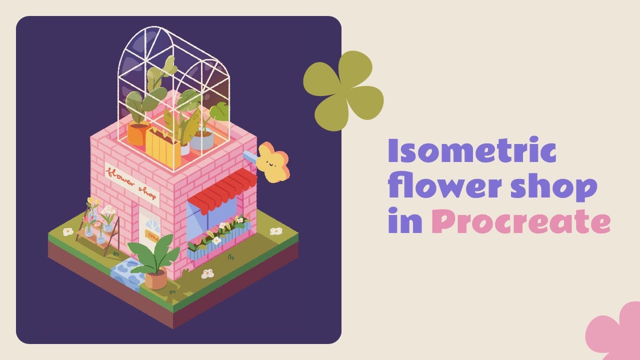 Draw With Me: Isometric Flower Shop in Procreate
