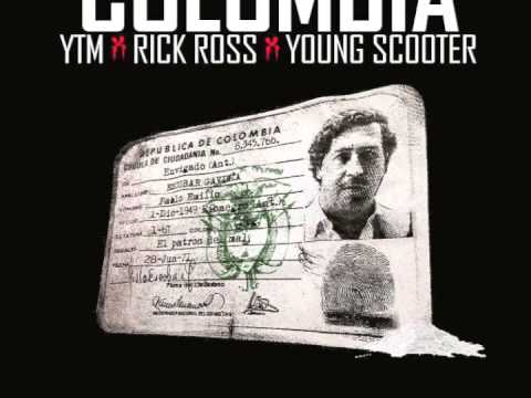 Colombia Remix- YTM, Rick Ross, Young Scooter : BMF Swish Gang/MMG/BMG