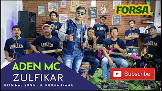 Download lagu Zulfikar - ADEN MC | Latihan Dangdut mp3 Download lagu Zulfikar - ADEN MC | Latihan Dangdut mp3