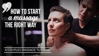 A Couples Massage Tutorial For Beginners