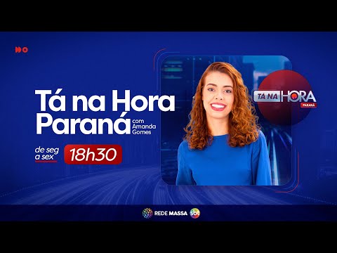 Tá na Hora PR - AO VIVO