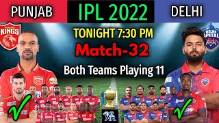 Tonight IPL Match-32 | Delhi Capitals vs Punjab Kings Match Playing 11 | DC vs PBKS Match Playing 11