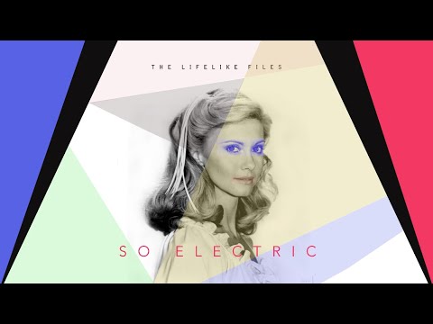 LIFELIKE - So Electric