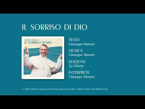 Giuseppe Marano - Il sorriso di Dio (Official lyric video)