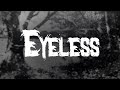 Slipknot Eyeless Lyrics