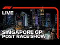 F1 LIVE: Singapore Grand Prix Post Race Show