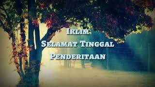 Download lagu Iklim - Selamat Tinggal Penderitaan mp3