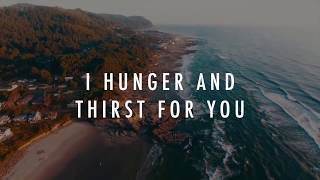 Hunger + Thirst - The Belonging Co (LYRIC VIDEO)