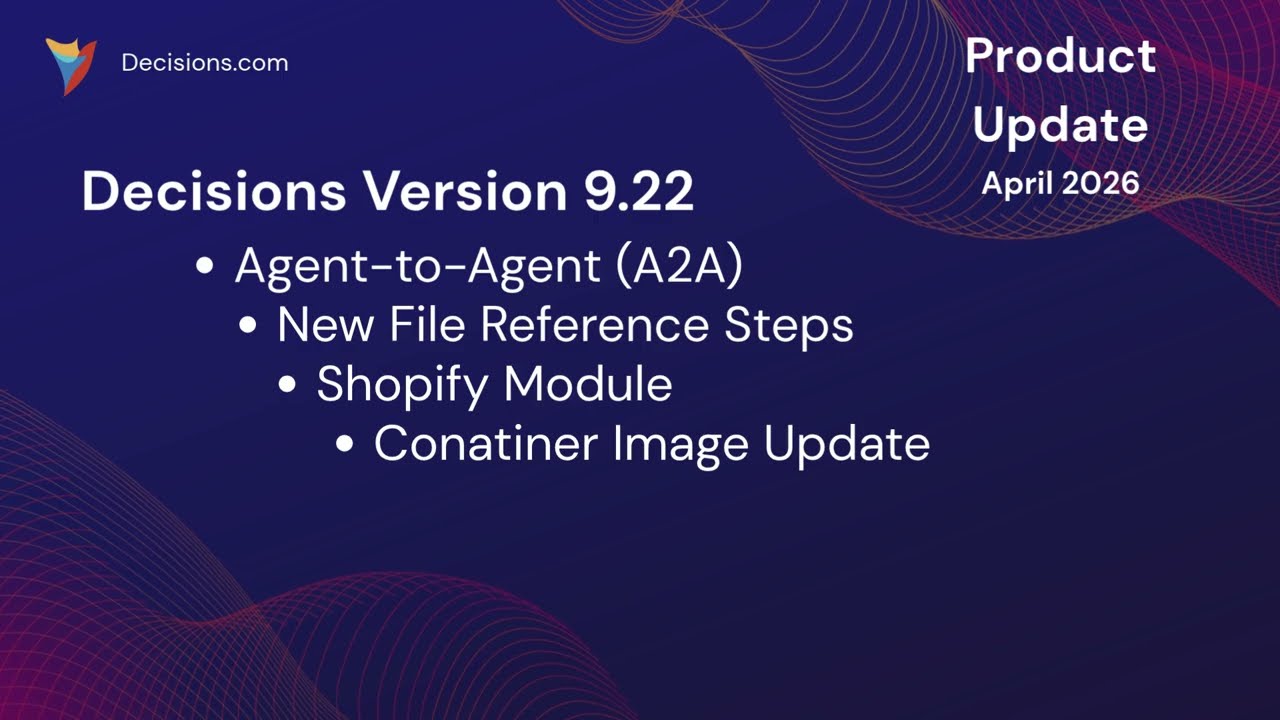 Decisions 9.22 Release Update