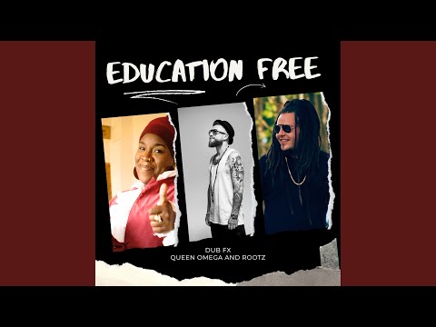 Education Free (Remix)