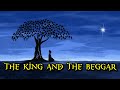 The King And The Beggar - an inspirational story
