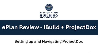 6 - Setting up and Navigating ProjectDox