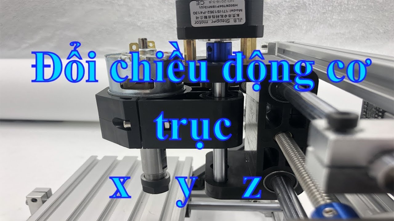 ( CNC Laser mini ) Hướng dẫn ĐIỀU CHỈNH CHIỀU CỦA TRỤC trong Grbl