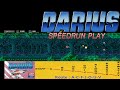 Darius 1 1CC Speedrun Play A C F J O U V 20 42 ダライアス 1 다라이어스 1
