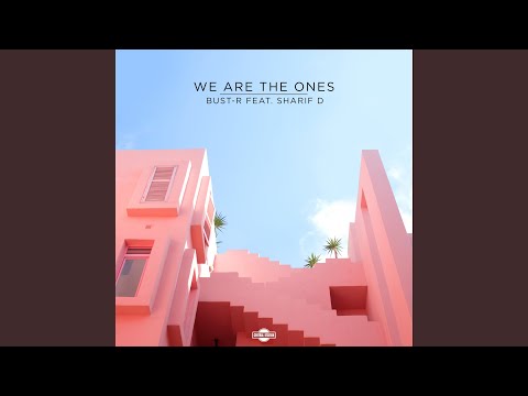 We Are the Ones (feat. Sharif D)