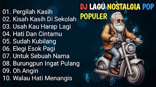 Download lagu DJ LAGU NOSTALGIA 90-80 PALING DICARI Lagu Kenangan Cocok Di Perjalanan | LAGU POP LAWAS POPULER mp3 Download lagu DJ LAGU NOSTALGIA 90-80 PALING DICARI Lagu Kenangan Cocok Di Perjalanan | LAGU POP LAWAS POPULER mp3