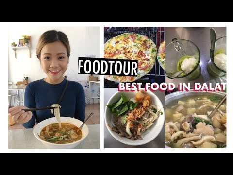 15 Món ăn NÊN THỬ ở ĐÀ LẠT | Dalat Foodtour | Du lịch | Ashley Van