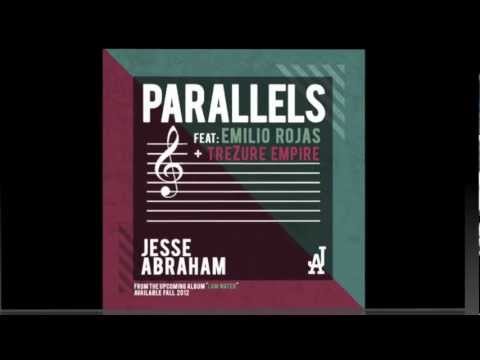 Jesse Abraham | Parallels ft. Emilio Rojas (Prod. !llMind)