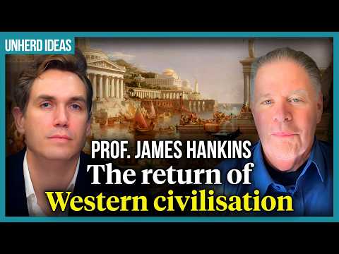 Prof. James Hankins: The return of Western civilisation