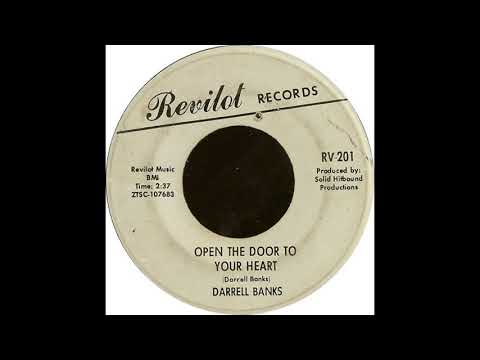 Open The Door To Your Heart - Darrel Banks