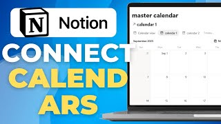 How To Connect All Your Notion Calendars Together (Master View)