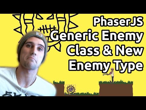 [8360625] Generic enemy class & new enemy type in Phaser 3!