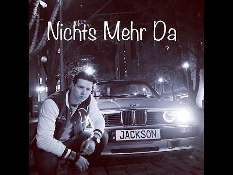 Jackson - Nichts mehr da