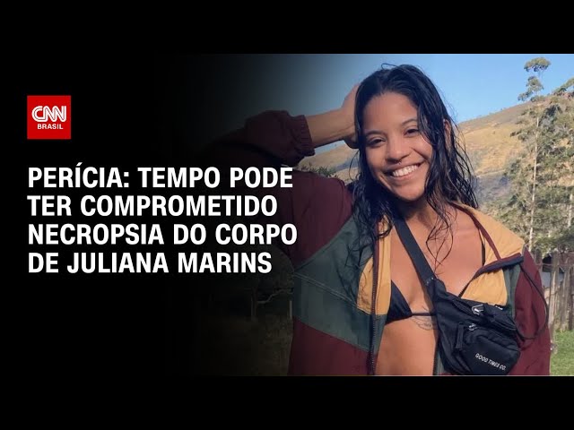 Caso Juliana Marins: Tempo pode ter comprometido necropsia, diz perícia | CNN 360º
