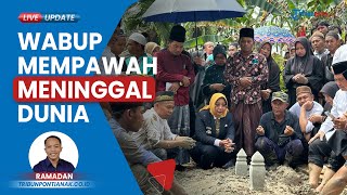 Wakil Bupati Mempawah, Muhammad Pagi Meninggal Dunia, Duka Menyelimuti Warga Kalimanatan Barat