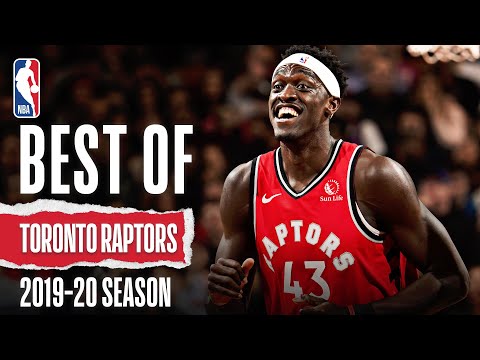 Best Of Toronto Raptors | 2019-20 NBA Season