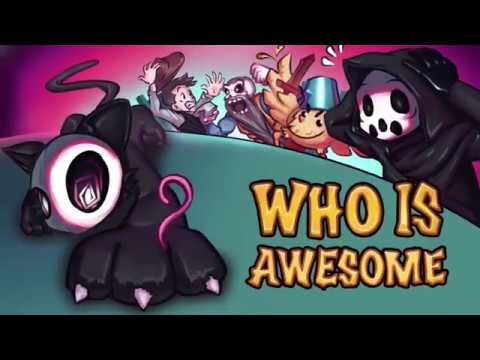 WHO IS AWESOME video