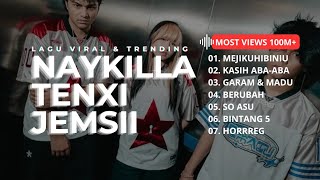 Download lagu TENXI & NAYKILLA - MEJIKUHIBINIU | SPECIAL FULL ALBUM | Lagu Hits Musik Santai GEN Z 🎶 mp3
