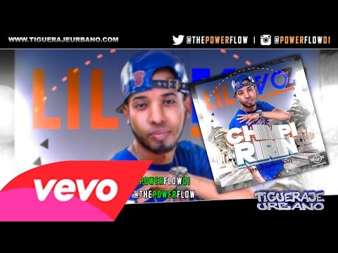 Lil Voz El Dominicano - Chimpiririn