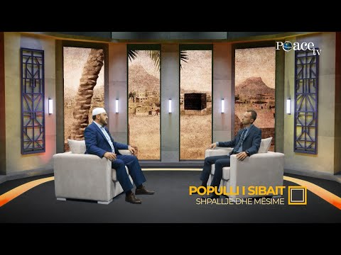 Shpallje dhe mësime | 39. Populli i Sibait - Gentian Mara