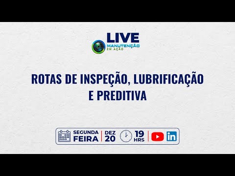 Rotas de Inspeção, Lubrificação e Preditiva